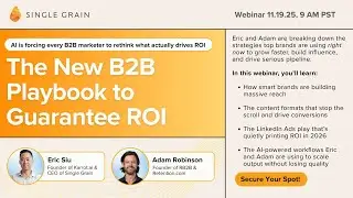 The New B2B Playbook to Guarantee ROI | Live Webinar with Adam Robinson