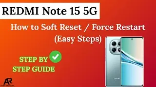 REDMI Note 15 5G: How to Soft Reset / Force Restart (Easy Steps)