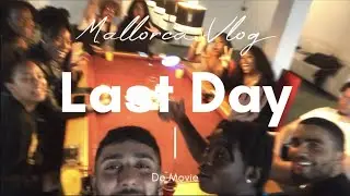 Last Day Mallorca De Movie