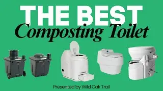 Best Composting Toilet 2025: Top Features & What to Buy for Tiny Homes, RVs & Off-Grid Living