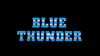 BLUE THUNDER - 4K - Opening credits  - 1984 - ABC