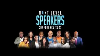 Next Level Speakers Conference 2022 [OFFICIAL TRAILER]