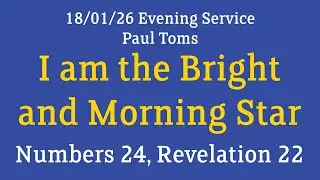18 Jan 2026 PM, Revelation 22, 