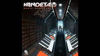 Vandeta - Music Addicted