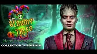 Gloomy Tales  Hotel Frightsylvania Collector's Edition 2025 FULL GAME AND BONUS