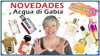 ACQUA DI GABIA ❤️ MIRIAM15 ❤️Novedades Noviembre 2024 ❤️🎁