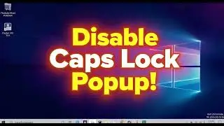 How to disable on screen Caps Lock popup in Windows 11