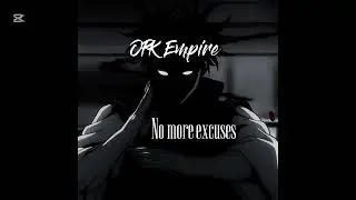 KingJohn- No More Excuses-(Official Audio)