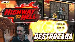 🔴 HIGHWAY TO HELL 💀 +COMPRAS BONUS - DESTROZADA | NO LIMIT CITY |TRAGAPERRAS ONLINE-LOCO TRAGAPERRAS