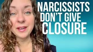 Struggling With Lack Of Closure After A Narcissistic Discard?