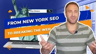 Break The Web: From New York SEO to Breaking The Web