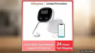 Smart Body Tape Measure 2024 New Body Chest Waist Hip Arm Leg Soft Tape Measure CM Inch Double Scal