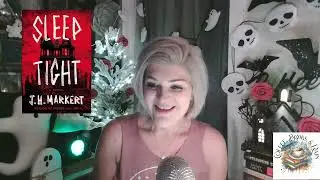 Book Review - Sleep Tight by J. H. Markert