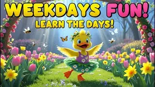 🦆 Days of the Week | Duckling’s Dance of Days | Learn Days of the Week Song for Kids | Cute Rhymes