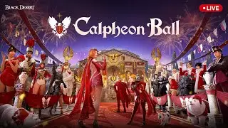 2025 Calpheon Ş&ouml;leni | Black Desert