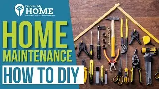 How To DIY - Home Maintenance Tips - Fall & Winter