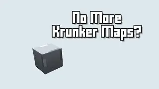 Should I Stop Making Krunker Maps?
