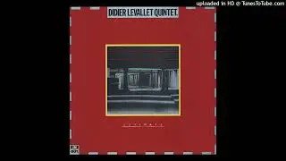 Didier Levallet - Deuxieme Intermede  Sans Methode