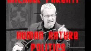 Michael Parenti   Human Nature and Politics   Los Angeles 1990
