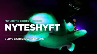 NYTESHYFT DRAGXN Gloving Lightshow - SE Atoms | Featured Video [FuturisticLights.com]