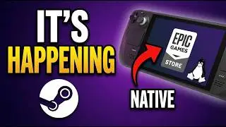 STEAM DECK JUST GOT A HUGE WIN - Epic Backs Linux