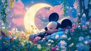 🌙 Mickey Mouse Bedtime Lullaby | Gentle Sleep Music for relaxing sleep 💤✨