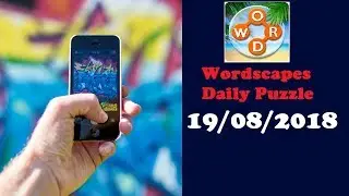 Wordscapes Daily Puzzle August 19 2018 | Wordscapes Daily Answers