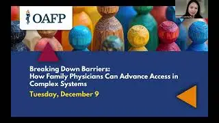 Breaking Down Barriers: How Family Physicians Can Advance Access in Complex Systems
