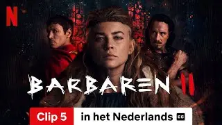Barbaren (Seizoen 2 Clip 5 ondertiteld) | Trailer in het Nederlands | Netflix