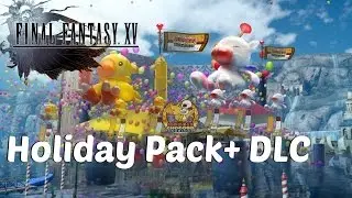 FINAL FANTASY XV - Holiday Pack+ DLC All New Content