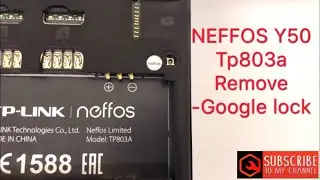 NEFFOS Y50/Tp803a frp bypass google account