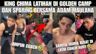 KING CHIMA LATIHAN DI GOLDEN CAMP DAN SPARING BERSAMA ADAM MAULANA