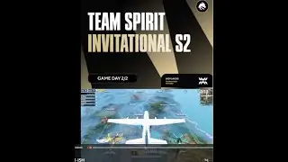 TEAM SPIRIT INVITATIONAL S2 [PUBG MOBILE ]