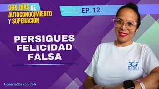 Felicidad, tranquilidad y libertad: NO son objetivos | Día 12 de 365