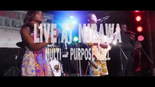 MUHANYA LIVE @ MIBAWA MULTI-PURPOSE HALL