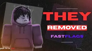 Roblox Removed FastFlags... (IT'S SO OVER)