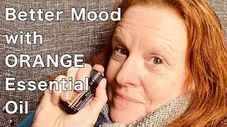 Orange Essential Oil Benefits | Reduce Anxiety Naturally and Boost your Mood