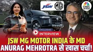 JSW MG Motor India ने लॉन्च की Majestor SUV, कंपनी के MD Anurag Mehrotra से जानिए भविष्य की रणनीति!