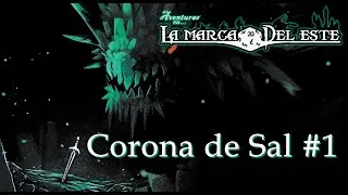 Corona de Sal - Sesi&oacute;n 1
