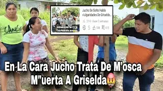 Jucho Le Confirma En La Caratula  A Griselda Que Es Una Ap3stosa🤬