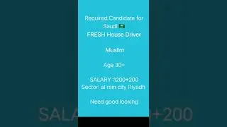 Fresh House Driver Muslim Candidate ! Saudi Arabia Visa Ready