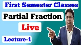 jharkhand polytechnic first semester / bihar  polytechnic first semester / partial fraction