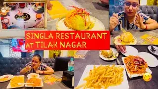 TILAK NAGAR SINGLA RESTAURANT | DELHI BEST RESTAURANT | FOOD BLOG | #foodblogger  #delhirestaurants