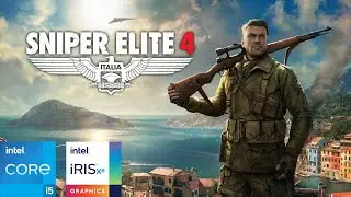 Sniper Elite 4 Tested on Intel Iris Xe | i5-1235U + 16GB RAM | 1080p Low