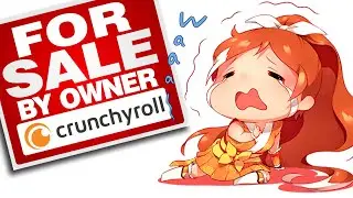 Crunchyroll is FOR SALE?! AT&T Almost Sold Anime Service to SONY Before Shutdown!