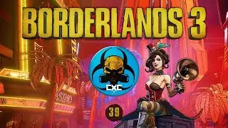 Saying Our Goodbye's | Episode 39 - Borderlands 3 Ultra-wide Playthrough | CXC - Gaming