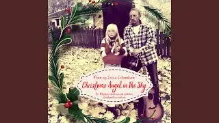 Christmas Angel in The Sky (feat. Erica Erlandsen & Mathias Kalvatsvik)