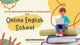 Mastering Ordinal Numbers with Easy English Daily #easyenglishdaily