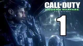 Call of Duty: Modern Warfare Remastered - Campaign Part 1 (No Commentary) 1080P