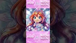[AI ASMR] Cute Winx Bloom Eating a Magical Star Cake 💫 | Meow ASMR #asmr #cuteasmr #winx